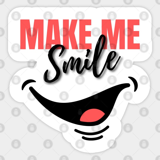 MAKE ME SMILE Sticker by tzolotov